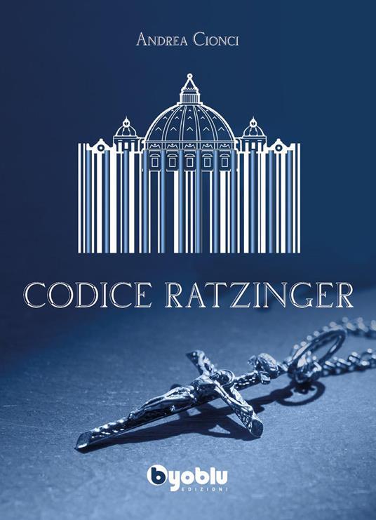 Andrea Cionci Codice Ratzinger